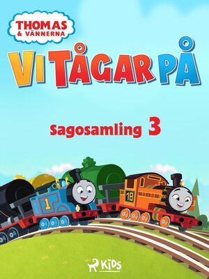 cover image of Vi tågar på Sagosamling 3